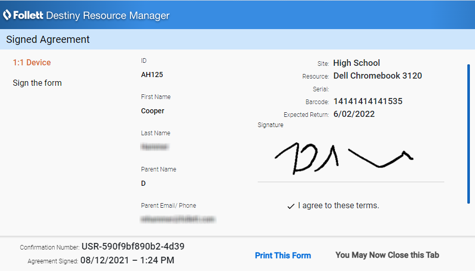 Signed Agreement form for a 1:1 device.